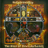 The hour of Bewilderbeast, Badly Drawn Boy  copertina del CD 