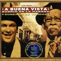 Buena Vista Social Club, Soneros de verdad cpertina del cd.