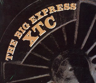 [XTC - The Big Express]