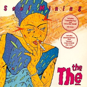 The The - Soul mining