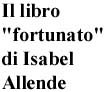 Il libro "fortunato" di Isabel Allende