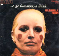Gabriella Ferri - ...e se fumarono a Zaz