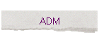 ADM