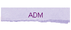 ADM