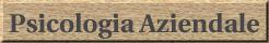 Psicologia Aziendale