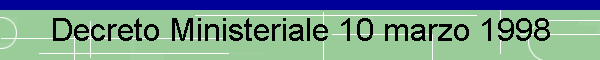 Decreto Ministeriale 10 marzo 1998