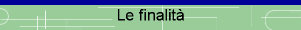 Le finalit