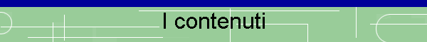 I contenuti