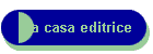 La casa editrice