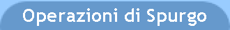 Operazioni di Spurgo