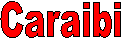 Caraibi