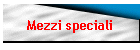 Mezzi speciali