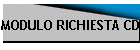 MODULO RICHIESTA CD