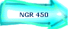 NGR 450