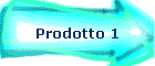 Prodotto 1