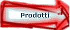 Prodotti