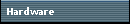 Hardware