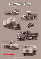 Camion FIAT, alle soglie dei cent'anni