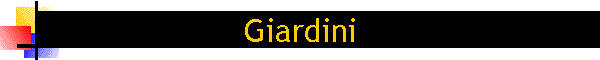 Giardini