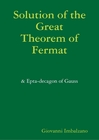Solution of the Fermat's Last Theorem