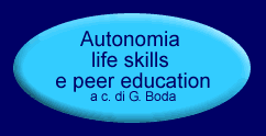 Autonomia, life skills e peer education