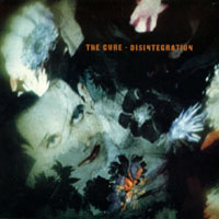 "Disintegration" dei The Cure