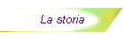 La storia