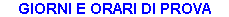 giorni di prova spinn.gif (2539 byte)