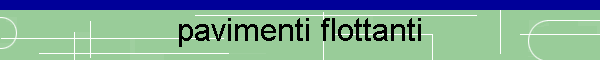 pavimenti sopraelevati