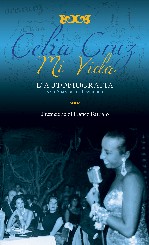 Celia Cruz "Mi Vida" L'autobiografia (rueBallu Edizioni)